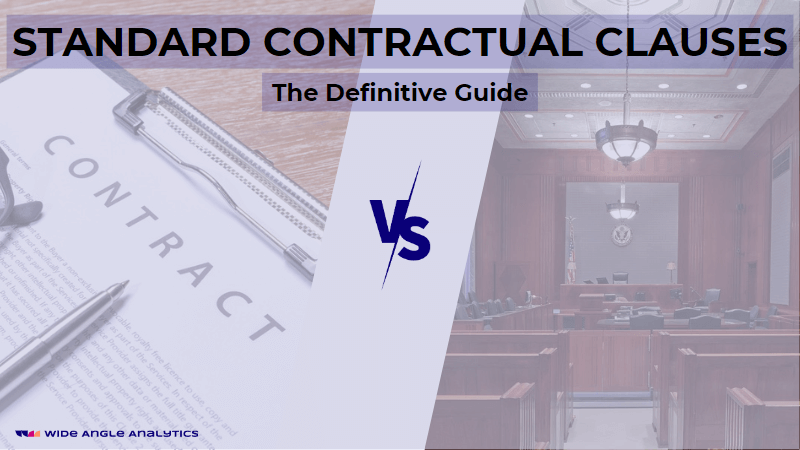 Cover image for the article: Standard Contractual Clauses: The Definitive Guide