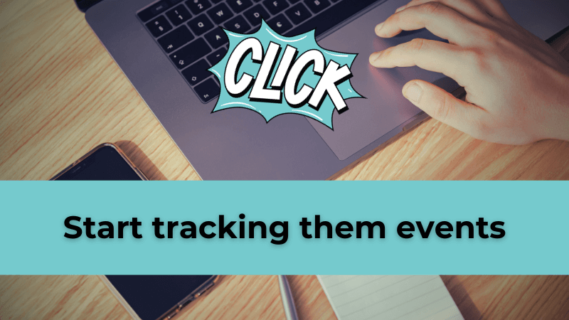 Cover image for the article: Setting up event tracking for button clicks and other actions