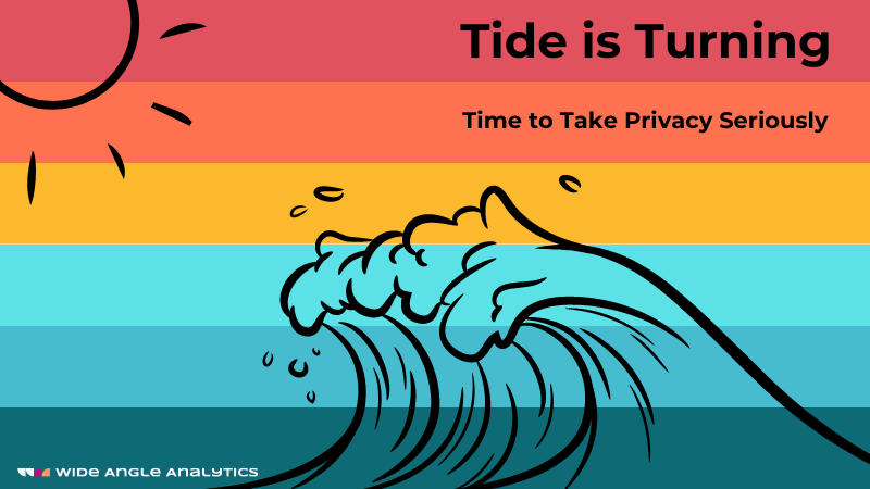 Cover image for the article: The Tide Is Turning: 3 Reasons to Start Taking Privacy Seriously